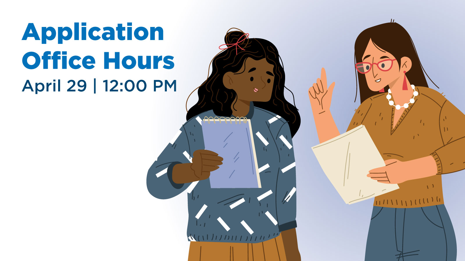 Illustration promoting Application Office Hours on April 29 at 12:00 PM, featuring two people reviewing documents together.